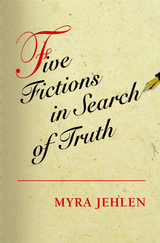M. Jehlen, Five Fictions in Search of Truth