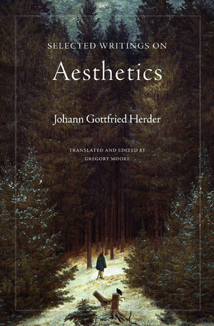 Selected Writings on Aesthetics Herder, Johann Gottfried published