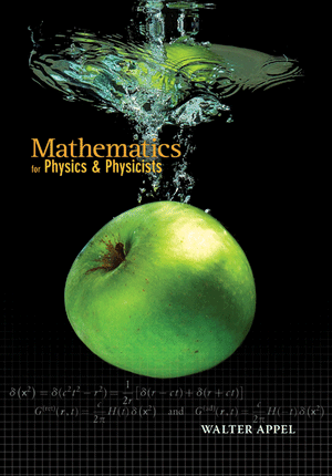 Mathematics for Physics and Physicists - Walter Appel