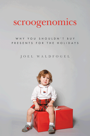 Scroogenomics