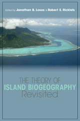 The Theory of Island Biogeography Revisited Jonathan B. Losos and Robert E. Ricklefs