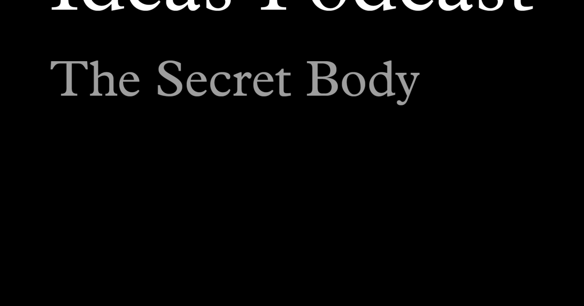 The Secret Body  Princeton University Press