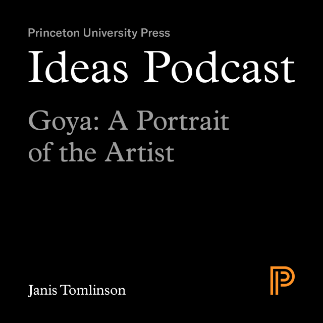 Goya: A Portrait of the Artist