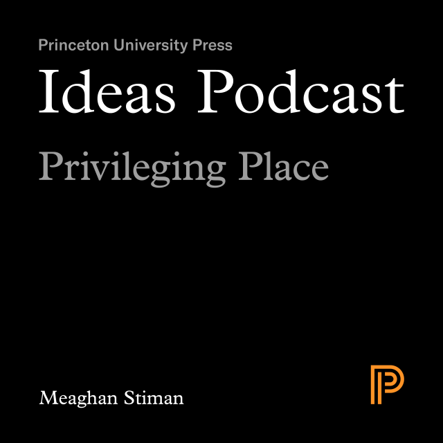 Privileging Place