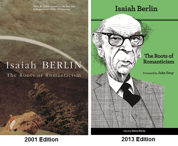 Throwback Thursday with Isaiah Berlin: The Roots of Romanticism