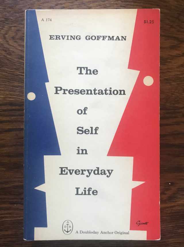 The Presentation of Self in Everyday Life paperback