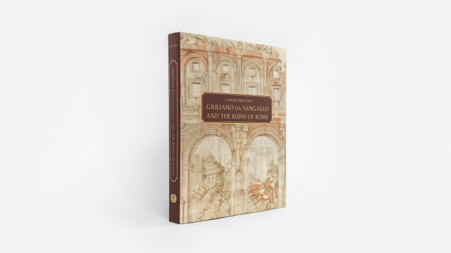 Giuliano da Sangallo and the Ruins of Rome - front cover on angle