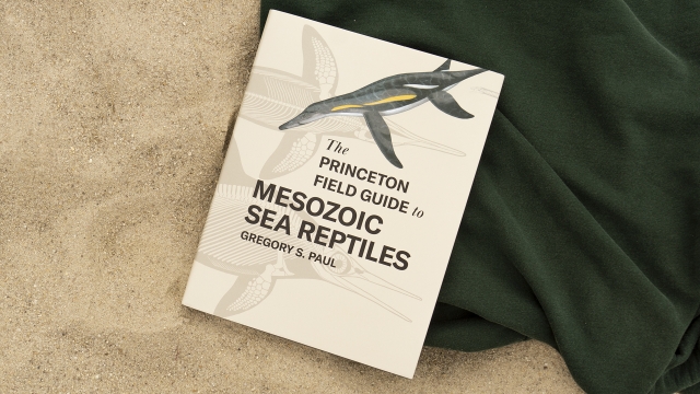 The Princeton Field Guide to Mesozoic Sea Reptiles - front cover