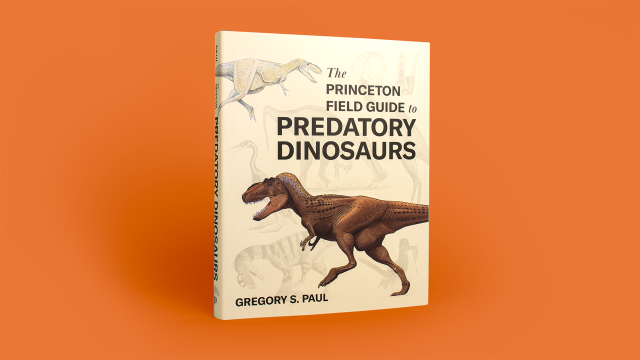 The Princeton Field Guide to Predatory Dinosaurs front cover.