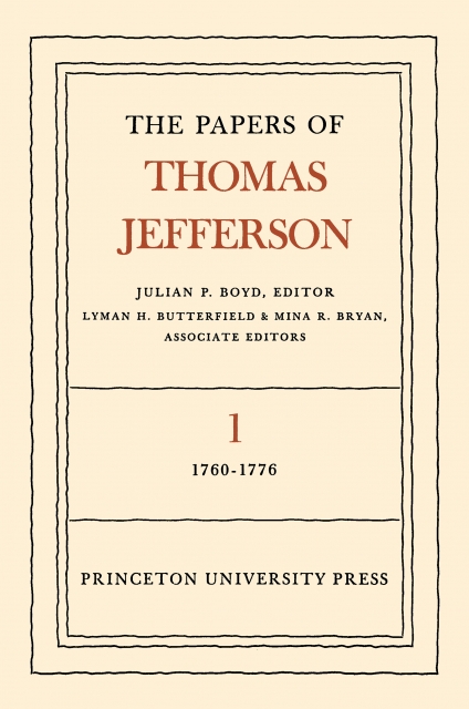 Front of the jacket for The Papers of Thomas Jefferson, Volume 1