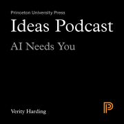 AI Needs You Ideas Podcast, Verity Harding